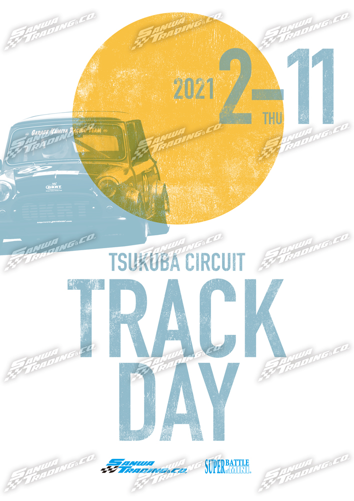 2021年 第 1 回 TRACK DAY 開催中止のお知らせ